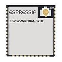 Espressif Systems ESP32-WROOM-32UE-H4 Multiprotocol Modules SMD Module, ESP32-D0WD-V3, ESP32 ECO V3, 4 MB SPI Flash, IPEX Antenna Connector, -40 C +105 C
