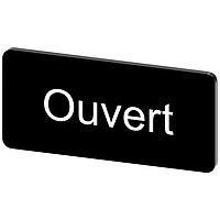 SIEMENS 3SU19000AC160GJ0 Labeling Plate, Ouvert INSCR. LABEL, BLACK 12.5 X 27MM, OUVERT